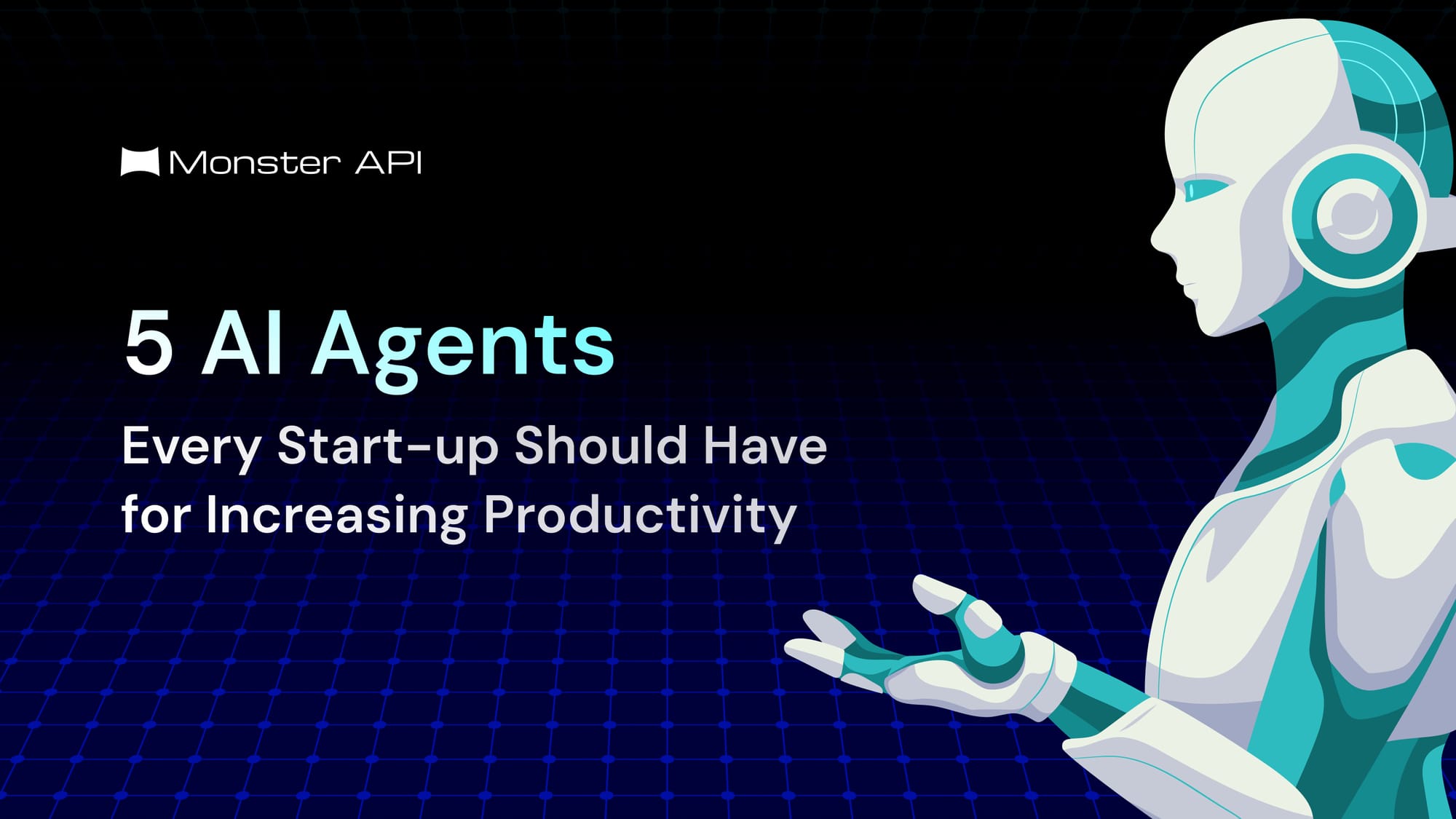 5 AI Agents Every Startup Should Have for Increasing Productivity