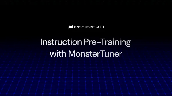 Instruction Pre-Training of Language models using Monster-API