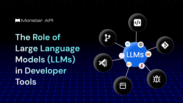 The Role of Large Language Models (LLMs) in Developer Tools